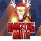Mit der Spiel Satans Zombies apk für Android du kostenlos Toller Santa auf dein Handy oder Tablet herunterladen.