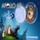 Mit der Spiel Magischer Zirkus apk für Android du kostenlos Apollo 69 auf dein Handy oder Tablet herunterladen.