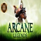 Mit der Spiel  apk für Android du kostenlos Arkane Legenden auf dein Handy oder Tablet herunterladen.