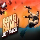 Mit der Spiel Cube survival: Last day on Earth apk für Android du kostenlos Bang Bang! Jet Pack auf dein Handy oder Tablet herunterladen.
