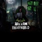 Mit der Spiel Tödlicher Schuss: Weltkrieg der Zombies apk für Android du kostenlos Batman: Arkham Unterwelt auf dein Handy oder Tablet herunterladen.