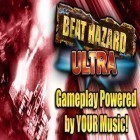 Mit der Spiel Frozen Town Survivor apk für Android du kostenlos Beat Hazard Ultra auf dein Handy oder Tablet herunterladen.