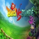 Mit der Spiel Speckokalypse - Schweine des Untergangs apk für Android du kostenlos Vögel gegen Zombies 3 auf dein Handy oder Tablet herunterladen.
