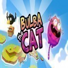Mit der Spiel Flügellos apk für Android du kostenlos Bulba die Katze auf dein Handy oder Tablet herunterladen.