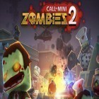 Mit der Spiel Stadtherrschaft: Mafia Gangs apk für Android du kostenlos Call of Mini: Zombies 2 auf dein Handy oder Tablet herunterladen.