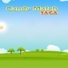 Mit der Spiel Son korsan pirate MMO apk für Android du kostenlos Candy Match 3 Legend: Saga auf dein Handy oder Tablet herunterladen.