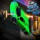 Mit der Spiel Off-Road-Drift-Serie apk für Android du kostenlos Autos gegen Roboter: Demolition 2016 auf dein Handy oder Tablet herunterladen.