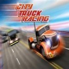 Mit der Spiel BMX Ride and Run apk für Android du kostenlos City Truck Racing 3D auf dein Handy oder Tablet herunterladen.