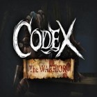 Mit der Spiel Krieger-Schach apk für Android du kostenlos Codex: Der Krieger auf dein Handy oder Tablet herunterladen.