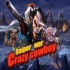 Mit der Spiel Snoopy's Straßen Flohmarkt apk für Android du kostenlos Verrückter Cowboy: Scharfschützenkrieg auf dein Handy oder Tablet herunterladen.