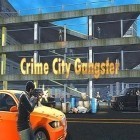 Mit der Spiel Fleece Blitze apk für Android du kostenlos Kriminelle Stadt: Gangster auf dein Handy oder Tablet herunterladen.