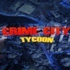 Mit der Spiel Monopoly towns apk für Android du kostenlos Crim City Tycoon auf dein Handy oder Tablet herunterladen.
