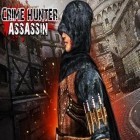 Mit der Spiel Projekt Anarchie apk für Android du kostenlos Verbrechensjäger: Assassin 3D auf dein Handy oder Tablet herunterladen.