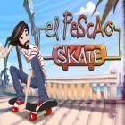Mit der Spiel Geisterjäger apk für Android du kostenlos El Pescao Skate auf dein Handy oder Tablet herunterladen.