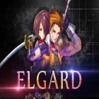 Mit der Spiel  apk für Android du kostenlos Elgard: Die Prophezeiung der Apokalypse auf dein Handy oder Tablet herunterladen.