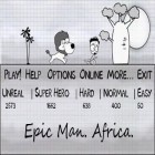 Mit der Spiel Block Abenteuer apk für Android du kostenlos EpicMan Afrika auf dein Handy oder Tablet herunterladen.