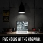 Mit der Spiel Flucht aus Hollywood apk für Android du kostenlos Fünf Stunden im Krankenhaus auf dein Handy oder Tablet herunterladen.