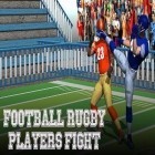 Mit der Spiel Vogelgeschichte: Drei in einer Reihe apk für Android du kostenlos Football Rugby Spieler Kampf auf dein Handy oder Tablet herunterladen.