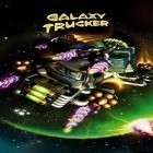 Mit der Spiel Spektakulärer Drift apk für Android du kostenlos Galaktischer Trucker auf dein Handy oder Tablet herunterladen.