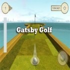 Mit der Spiel Hybridtiere apk für Android du kostenlos Gatsby Golf auf dein Handy oder Tablet herunterladen.