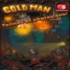 Mit der Spiel Der Mann von Hmmbridge apk für Android du kostenlos GoldMann auf dein Handy oder Tablet herunterladen.