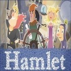 Mit der Spiel Shuttle run: Cross the street apk für Android du kostenlos Hamlet auf dein Handy oder Tablet herunterladen.