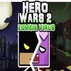 Mit der Spiel  apk für Android du kostenlos Heldenkrieg 2: Zombievirus auf dein Handy oder Tablet herunterladen.