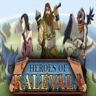 Mit der Spiel Egypten: Rollen von Luxor apk für Android du kostenlos Helden von Kalevala auf dein Handy oder Tablet herunterladen.