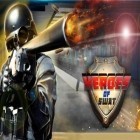 Mit der Spiel Celsius Helden apk für Android du kostenlos SWAT Helden auf dein Handy oder Tablet herunterladen.