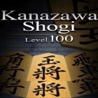 Mit der Spiel Legende der Helden 13 apk für Android du kostenlos Kanazawa Shogi - Level 100. Japanisches Schach auf dein Handy oder Tablet herunterladen.