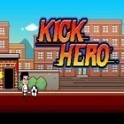 Mit der Spiel  apk für Android du kostenlos Kick Held auf dein Handy oder Tablet herunterladen.