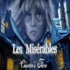 Mit der Spiel Stadtlauf: London apk für Android du kostenlos Les Misérables: Das Schicksal von Cosette auf dein Handy oder Tablet herunterladen.