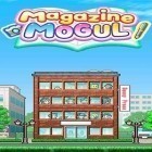Mit der Spiel  apk für Android du kostenlos Zeitschrift Mogul auf dein Handy oder Tablet herunterladen.