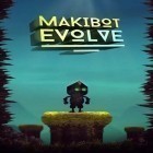 Mit der Spiel  apk für Android du kostenlos Makibot Evolve auf dein Handy oder Tablet herunterladen.