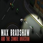 Mit der Spiel Weltall Mnn apk für Android du kostenlos Max Bradshaw und die Zombie Apokalypse auf dein Handy oder Tablet herunterladen.