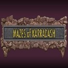 Mit der Spiel WazHack apk für Android du kostenlos Labyrinthe von Karradash auf dein Handy oder Tablet herunterladen.