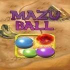 Mit der Spiel Wer stirbt? apk für Android du kostenlos Mazu Ball auf dein Handy oder Tablet herunterladen.
