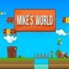 Mit der Spiel  apk für Android du kostenlos Mikes Welt auf dein Handy oder Tablet herunterladen.