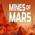 Mit der Spiel  apk für Android du kostenlos Die Minen des Mars auf dein Handy oder Tablet herunterladen.
