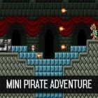 Mit der Spiel Laufender Ninja - Ninja Spiele apk für Android du kostenlos Mini Piraten Abenteuer auf dein Handy oder Tablet herunterladen.