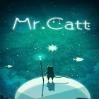 Mit der Spiel Witch go apk für Android du kostenlos Mr. Catt auf dein Handy oder Tablet herunterladen.