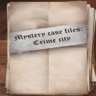 Mit der Spiel Agent Black: Assassin Auftrag apk für Android du kostenlos Mystery Case Files: Kriminelle Stadt auf dein Handy oder Tablet herunterladen.