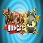 Mit der Spiel Puzzles und Pixies apk für Android du kostenlos Heldenhafte Ninja-Katzen auf dein Handy oder Tablet herunterladen.