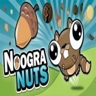Mit der Spiel  apk für Android du kostenlos Noogra Nüsse auf dein Handy oder Tablet herunterladen.