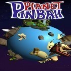 Mit der Spiel  apk für Android du kostenlos Pinball Planet auf dein Handy oder Tablet herunterladen.