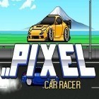 Mit der Spiel Drift Mädchen apk für Android du kostenlos Pixelauto Rennen auf dein Handy oder Tablet herunterladen.