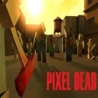 Mit der Spiel Tote Zone: Zombiekrieg apk für Android du kostenlos Pixeltot: Survival FPS auf dein Handy oder Tablet herunterladen.