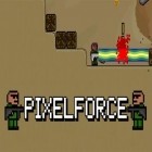 Mit der Spiel Mittelalter apk für Android du kostenlos Pixel Force auf dein Handy oder Tablet herunterladen.