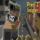 Mit der Spiel Fun Show Hand! apk für Android du kostenlos Pixel Z Sniper: Letzter Jäger auf dein Handy oder Tablet herunterladen.