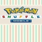 Mit der Spiel  apk für Android du kostenlos Pokemon Shuffle Mobile auf dein Handy oder Tablet herunterladen.